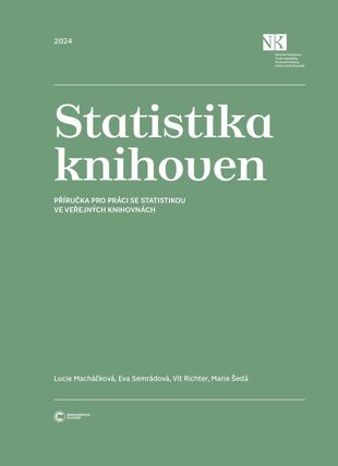 Statistika knihoven: příručka pro práci se statistikou ve veřejných knihovnách