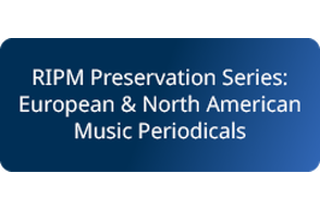 RIPM: Preservation Series. European and North American Music Periodicals - logo